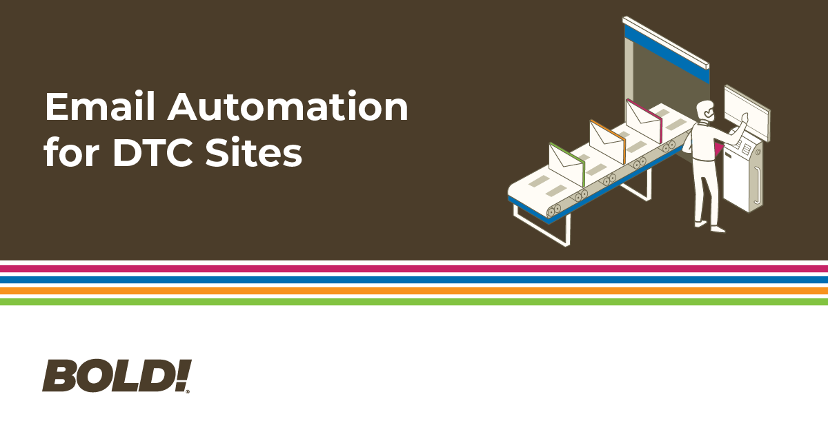 Foundations of Email Automation on DTC Sites