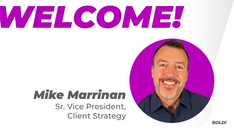 Meet Mike Marrinan, Sr. Vice President of Client Strategy